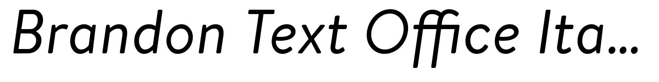 Brandon Text Office Italic